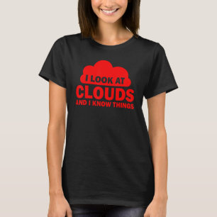 Meteoroloog Cool Chaser Weather Forecast Clouds T-shirt