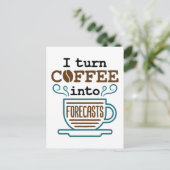 Meteoroloog I zet koffie om in voorspellingen Briefkaart (Staand voorkant)