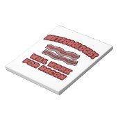 meteoroloog ... Werkt voor Bacon Notitieblok (Linkerzijde)