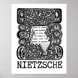 methode in de MADNESS-filosofie, citaat van Nietzs Poster