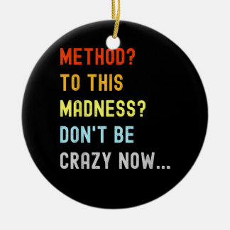 Methode voor Madness Engineer Mechanic Coder Keramisch Ornament