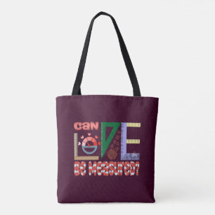 Metingen van liefde tote bag