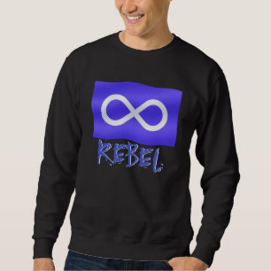 Metis Rebel Sweatshirt Metis Flag Shirten Metis To