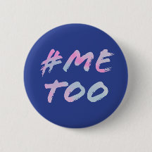 #MeTo Feminist Round Button