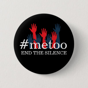 METOO   BEËINDIG DE BUTTON VAN DE SILENCE WOMEN'S