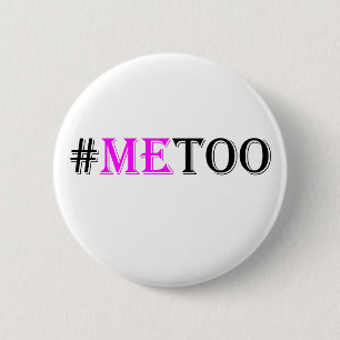 #METOO Beweging voor de rechten van de vrouw en ge Ronde Button 5,7 Cm