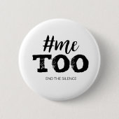 Metoo Einde stilte Ronde Button 5,7 Cm (Voorkant)