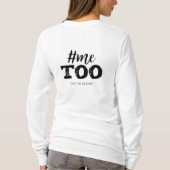 #Metoo, maak een einde aan de stilte T-shirt (Achterkant)