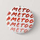 #Metoo Red Hues Feminist Round Button (Voorkant)