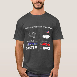 Metrische systemen versus landingen op Moon Sarcas T-shirt