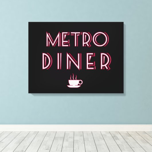 Metro Art Deco Diner Sign Canvas Afdruk (Insitu (Houten vloer))