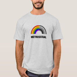 Metroseksueel T-shirt