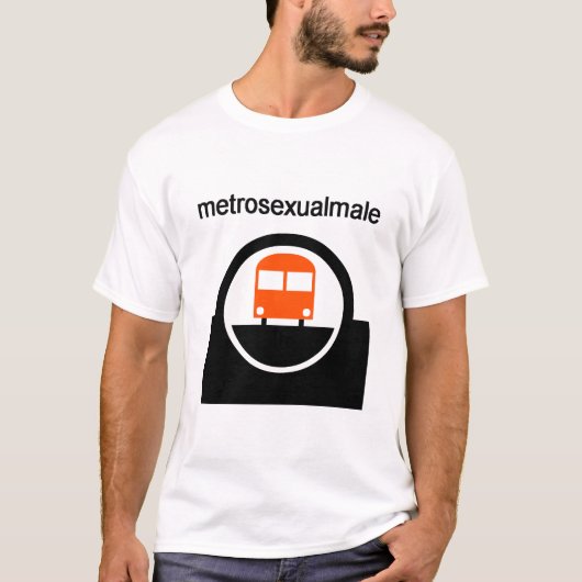metroseksueel t-shirt (Voorkant)