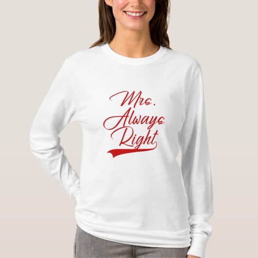 Mevrouw Altijd Gelijk T-shirt (Voorkant)