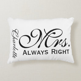 Mevrouw altijd rechts scroll tekst zwart-wit accent kussen