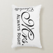 Mevrouw altijd rechts scroll tekst zwart-wit accent kussen (Voorkant(Verticaal))