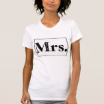 Mevrouw Bride Minimalist T-shirt<br><div class="desc">Eenvoudig en stijlvol typografisch shirt voor de bruid. Ontwerp © door Ms_Jade aanpasbaar op Zazzle. Bezoek www.zazzle.com/Ms_Jade* voor meer leuke design.</div>