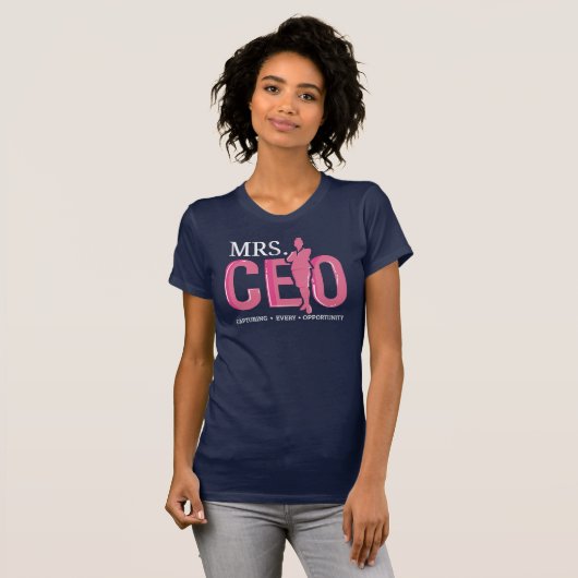 Mevrouw CEO die elke gelegenheid aangrijpt om zake T-shirt (Voorkant volledig)