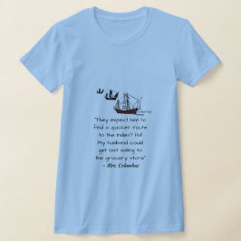 Mevrouw Columbus - een Shirt van MisterP