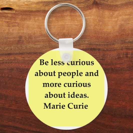 Mevrouw Curie citaat Sleutelhanger (Voorkant)