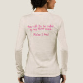 Mevrouw, dat ben ik Tri-Blend shirt (Achterkant)