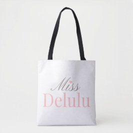Mevrouw Delulu, Grappig Roze Cadeau voor Haar Tote Bag