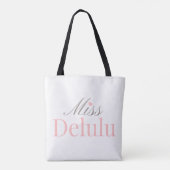 Mevrouw Delulu, Grappig Roze Cadeau voor Haar Tote Bag (Achterkant)