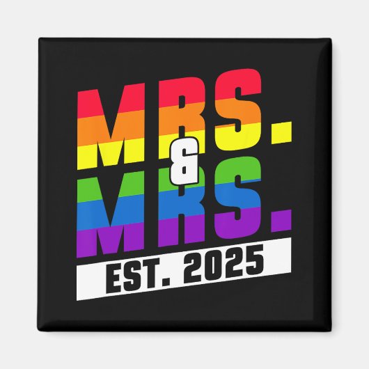 Mevrouw en mevrouw Est. 2025 - Gay Pride bruiloft Magneet (Voorkant)