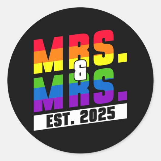 Mevrouw en mevrouw Est. 2025 - Gay Pride bruiloft Ronde Sticker (Voorkant)