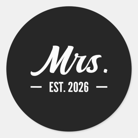 Mevrouw Est 2026 Getrouwd Bevorderd tot Mijnheer e Ronde Sticker (Voorkant)