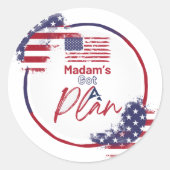 Mevrouw heeft een verkiezingsplan ronde sticker (Voorkant)