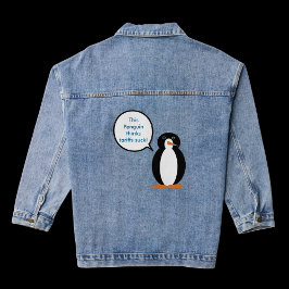 Mevrouw Penguin zegt dat de tarieven zuigen Denim Jacket