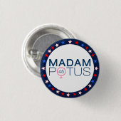 Mevrouw POTUS Presidentsverkiezingen 2016 Ronde Button 3,2 Cm (Voorkant /achterkant)