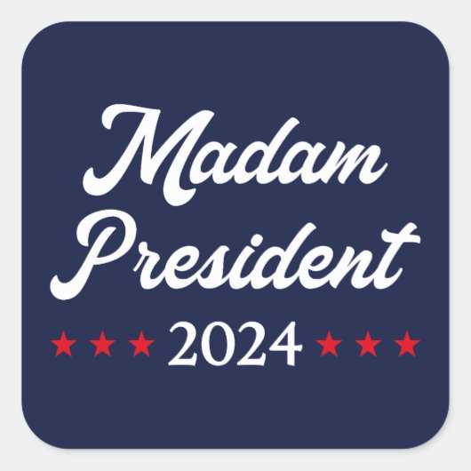 Mevrouw President 2024 I - Kamala Harris Vierkante Sticker (Voorkant)