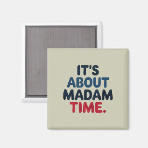 Mevrouw President 2024 Verkiezingsstemming Democra Magneet