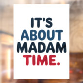 Mevrouw President 2024 Verkiezingsstemming Democra Raamsticker (Vel 2)