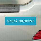 Mevrouw President bumper sticker (Op auto)