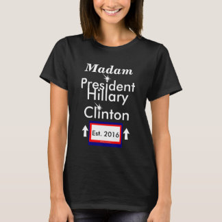 Mevrouw President Hillary Clinton Est. 2016 T-shirt