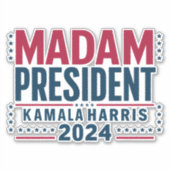 Mevrouw President Kamala Harris 2024 Vote Democraa Sticker (Voorkant)