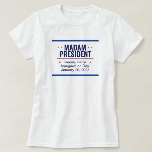 Mevrouw President Kamala Harris Inhuldiging T-shirt (Design voorkant)