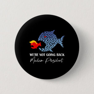 Mevrouw President Komisch Grote Vissen Eten Kleine Ronde Button 5,7 Cm