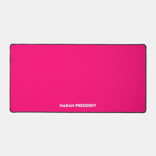 Mevrouw president moderne gewaagde typografie hot  bureaumat (Voorkant)