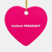 Mevrouw President moderne typografie hot pink Keramisch Ornament (Voorkant)