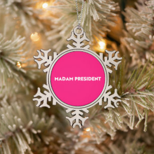 Mevrouw President moderne typografie hot pink Tin Sneeuwvlok Ornament