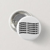 Mevrouw President Ronde Button 3,2 Cm (Voorkant /achterkant)