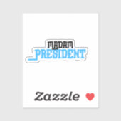 Mevrouw President Sticker (Vel)