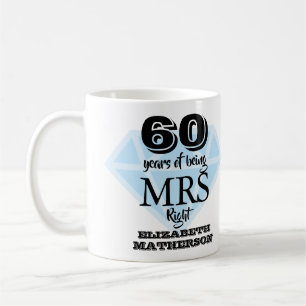 Mevrouw Right Fun Diamanten 60ste Trouwdag Koffiemok