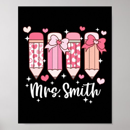 Mevrouw Smith Onderwijzer Valentijnsdag Potlood  Poster (Voorkant)