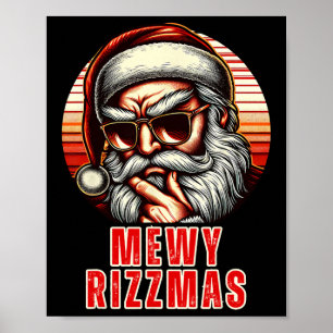 Mewy Rizzmas Funny Santa Mewing Joke Rizz Mannen C Poster