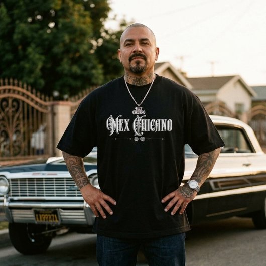 Mex Chicano tshirt